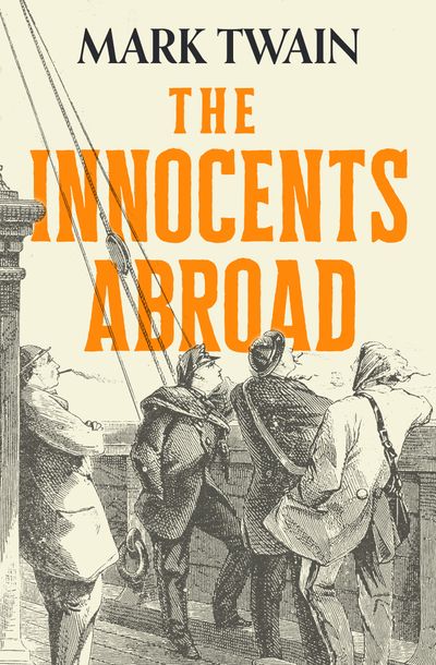 The Innocents Abroad by Mark Twain