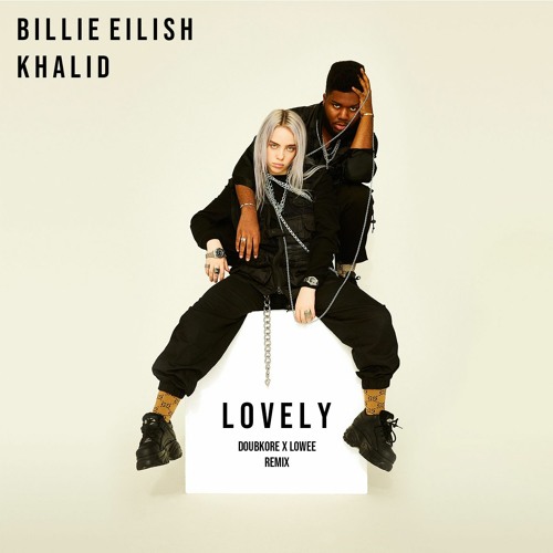 Billie Eilish, Khalid - lovely