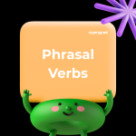Phrasal Verbs